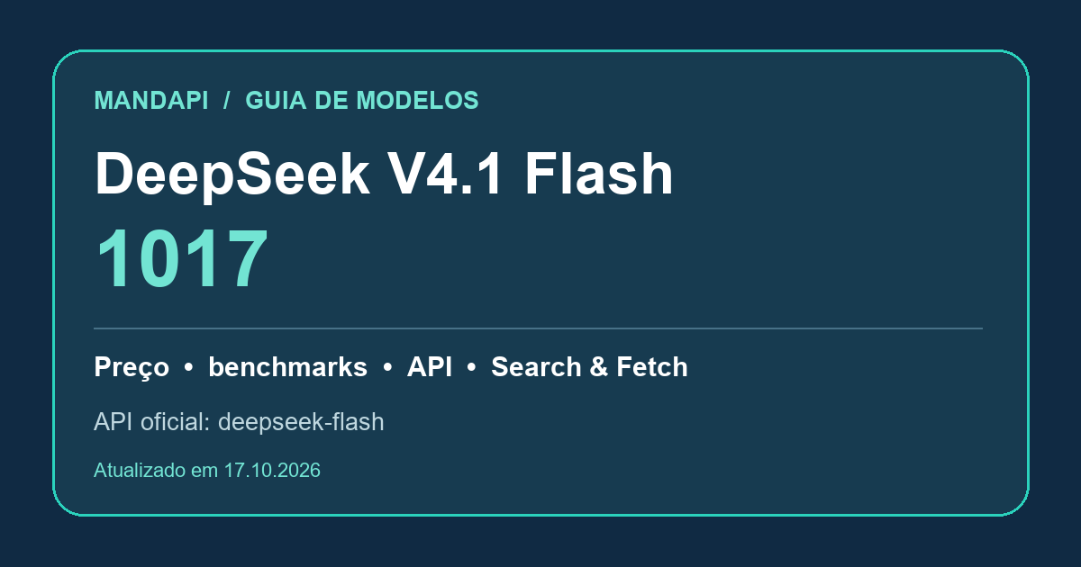 DeepSeek V4.1 Flash 1017: modelo atualizado, acesso oficial pelo ID deepseek-flash e comparação dos resultados DeepSWE, Terminal-Bench e Automation-Bench